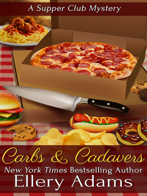Title details for Carbs and Cadavers by Ellery Adams - Available